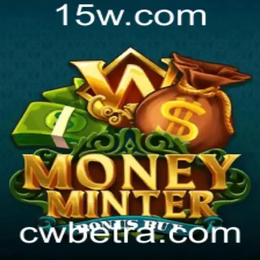 Descubra o Empolgante Jogo MoneyMinterBonusBuy com a Word-chave cwbet